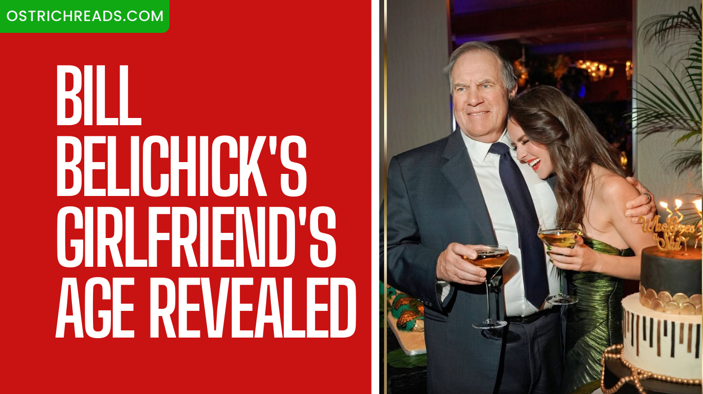 bill belichick girlfriend age